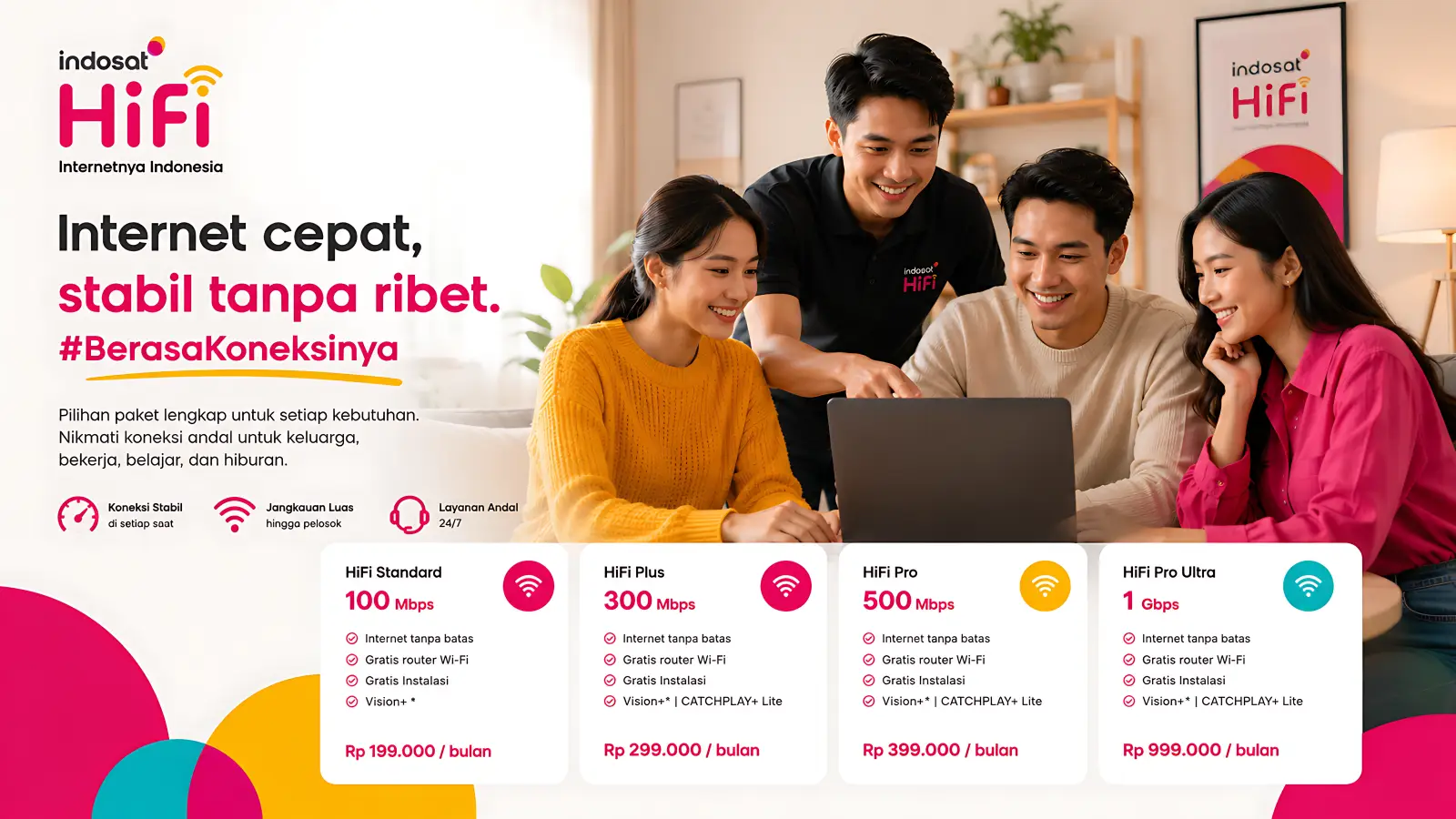 Tim profesional Indosat HiFi membantu pelanggan memilih paket internet rumah fiber optik cepat dan stabil untuk kebutuhan keluarga, kerja, belajar, dan hiburan digital.