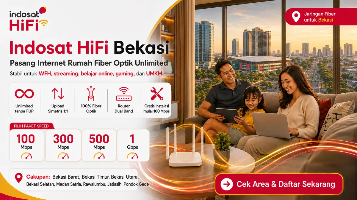 Promo internet fiber Indosat HiFi Bekasi dengan pilihan paket hingga 1 Gbps